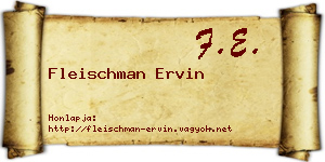 Fleischman Ervin névjegykártya